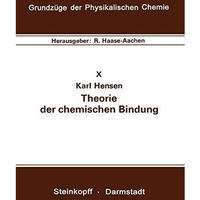 Theorie der chemischen Bindung [Paperback]