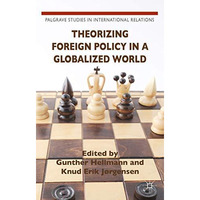 Theorizing Foreign Policy in a Globalized World [Hardcover]