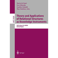 Theory and Applications of Relational Structures as Knowledge Instruments: COST  [Paperback]