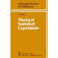 Theory of Statistical Experiments [Paperback]