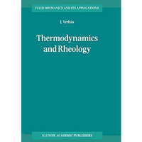 Thermodynamics and Rheology [Hardcover]