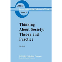 Thinking about Society: Theory and Practice [Paperback]