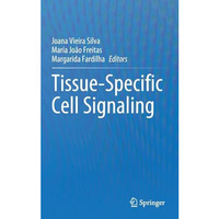 Tissue-Specific Cell Signaling [Hardcover]