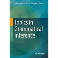 Topics in Grammatical Inference [Hardcover]