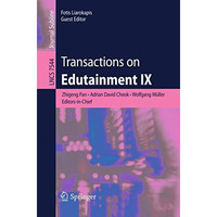 Transactions on Edutainment IX [Paperback]