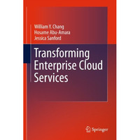 Transforming Enterprise Cloud Services [Hardcover]