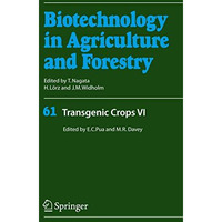 Transgenic Crops VI [Paperback]