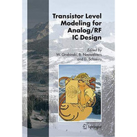 Transistor Level Modeling for Analog/RF IC Design [Paperback]