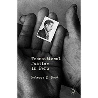 Transitional Justice in Peru [Paperback]