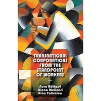 Transnational Corporations from the Standpoint of Workers [Paperback]