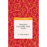 Trauma, Culture, and PTSD [Hardcover]