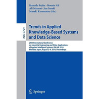 Trends in Applied Knowledge-Based Systems and Data Science: 29th International C [Paperback]