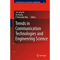 Trends in Communication Technologies and Engineering Science [Paperback]