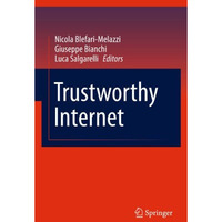 Trustworthy Internet [Paperback]