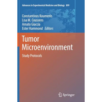 Tumor Microenvironment: Study Protocols [Paperback]