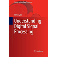 Understanding Digital Signal Processing [Paperback]