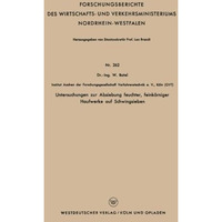 Untersuchungen zur Absiebung feuchter, feink?rniger Haufwerke auf Schwingsieben [Paperback]