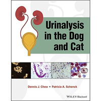 Urinalysis in the Dog and Cat [Paperback]