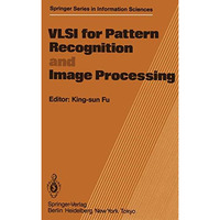 VLSI for Pattern Recognition and Image Processing [Paperback]