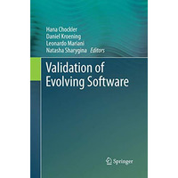 Validation of Evolving Software [Paperback]