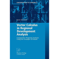 Vector Calculus in Regional Development Analysis: Comparative Regional Analysis  [Hardcover]