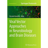 Viral Vector Approaches in Neurobiology and Brain Diseases [Paperback]