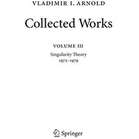 Vladimir Arnold  Collected Works: Singularity Theory 19721979 [Paperback]