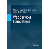 Web Services Foundations [Hardcover]