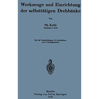 Werkzeuge und Einrichtung der selbstt?tigen Drehb?nke [Paperback]