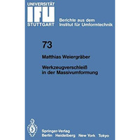 Werkzeugverschlei? in der Massivumformung [Paperback]