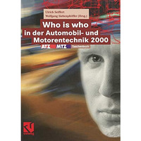 Who is who in der Automobil- und Motorentechnik 2000: ATZ/MTZ-Taschenbuch [Paperback]