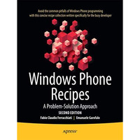 Windows Phone Recipes: A Problem Solution Approach [Paperback]