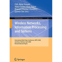 Wireless Networks Information Processing and Systems: First International Multi  [Paperback]