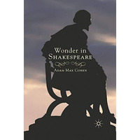 Wonder in Shakespeare [Paperback]