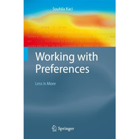 Working with Preferences: Less Is More [Hardcover]