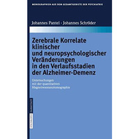 Zerebrale Korrelate klinischer und neuropsychologischer Ver?nderungen in den Ver [Hardcover]