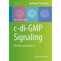 c-di-GMP Signaling: Methods and Protocols [Hardcover]