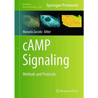 cAMP Signaling: Methods and Protocols [Hardcover]