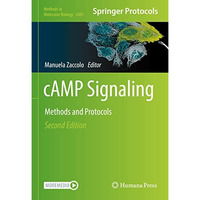 cAMP Signaling: Methods and Protocols [Hardcover]