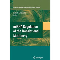 miRNA Regulation of the Translational Machinery [Paperback]