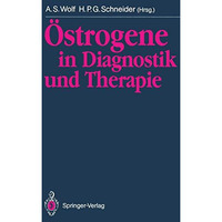 ?strogene in Diagnostik und Therapie [Paperback]