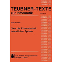 ?ber die Erkennbarkeit unendlicher Spuren [Paperback]