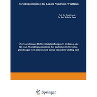 ?ber nichtlineare Differentialgleichungen 2. Ordnung, die f?r eine Absch?tzungsm [Paperback]