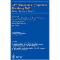 33rd Hemophilia Symposium: Hamburg 2002 [Paperback]