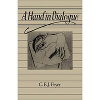 A Hand in Dialogue [Hardcover]