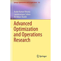 Advanced Optimization and Operations Research [Paperback]