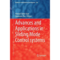 Advances and Applications in Sliding Mode Control systems [Hardcover]