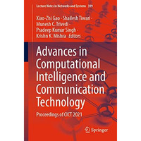 Advances in Computational Intelligence and Communication Technology: Proceedings [Paperback]