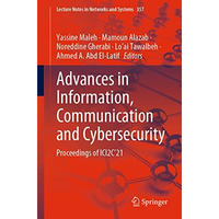 Advances in Information, Communication and Cybersecurity: Proceedings of ICI2C2 [Paperback]