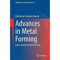 Advances in Metal Forming: Expert System for Metal Forming [Hardcover]